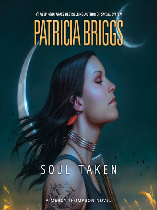 Title details for Soul Taken by Patricia Briggs - Wait list